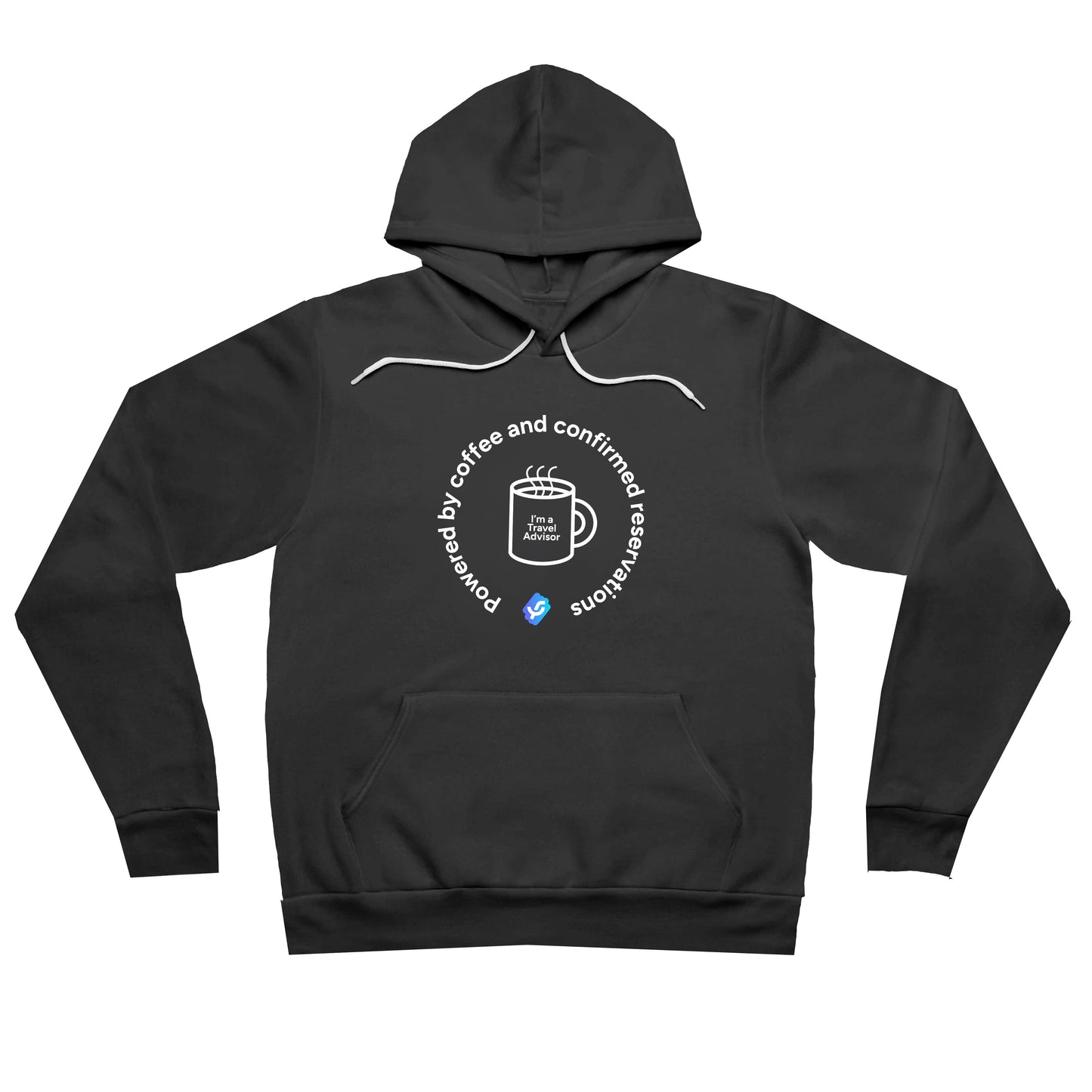 “Powered by Coffee and Confirmed Reservations” - Hoodie