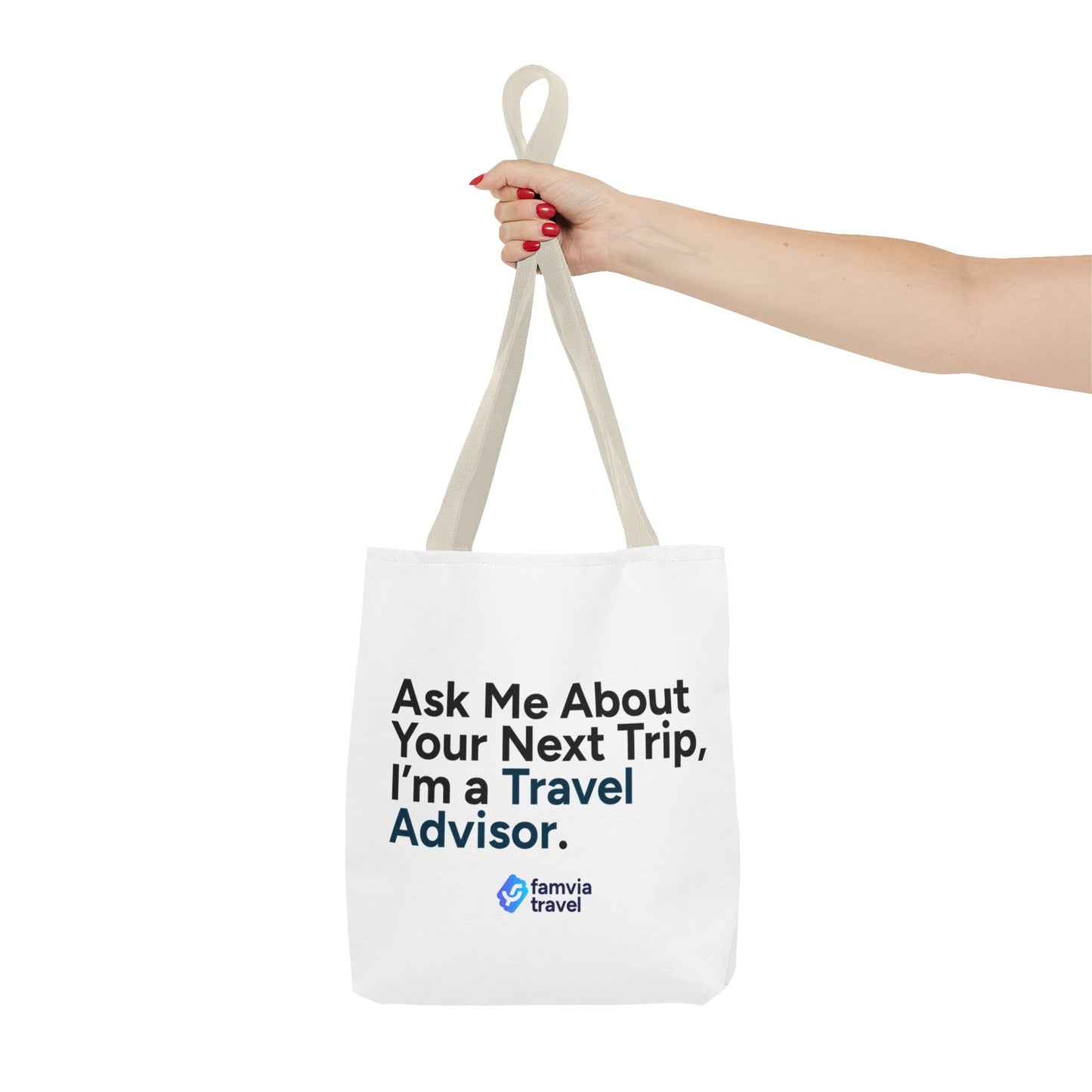 "Ask Me About Your Next Trip" - Tote Bag