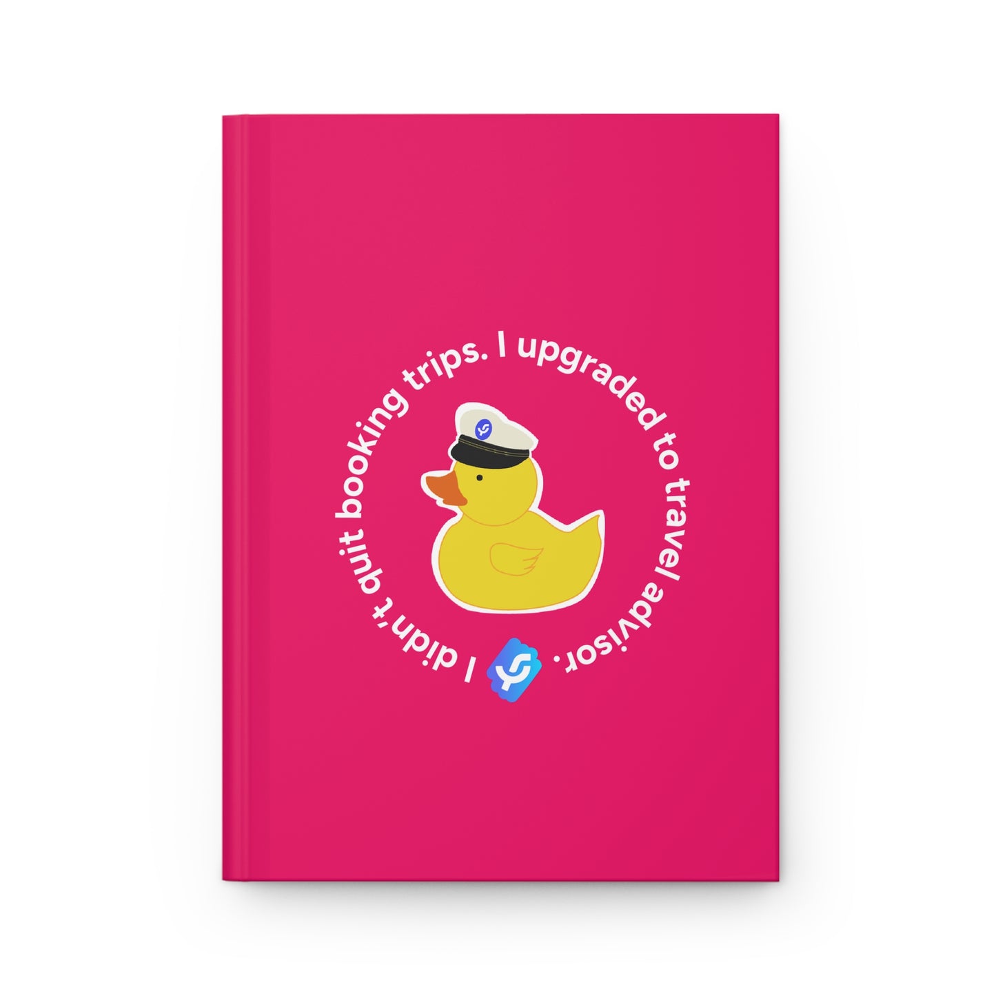 :I didn't quite booking trips. I upgrade to travel advisor" - Travel Duck Journal Collection
