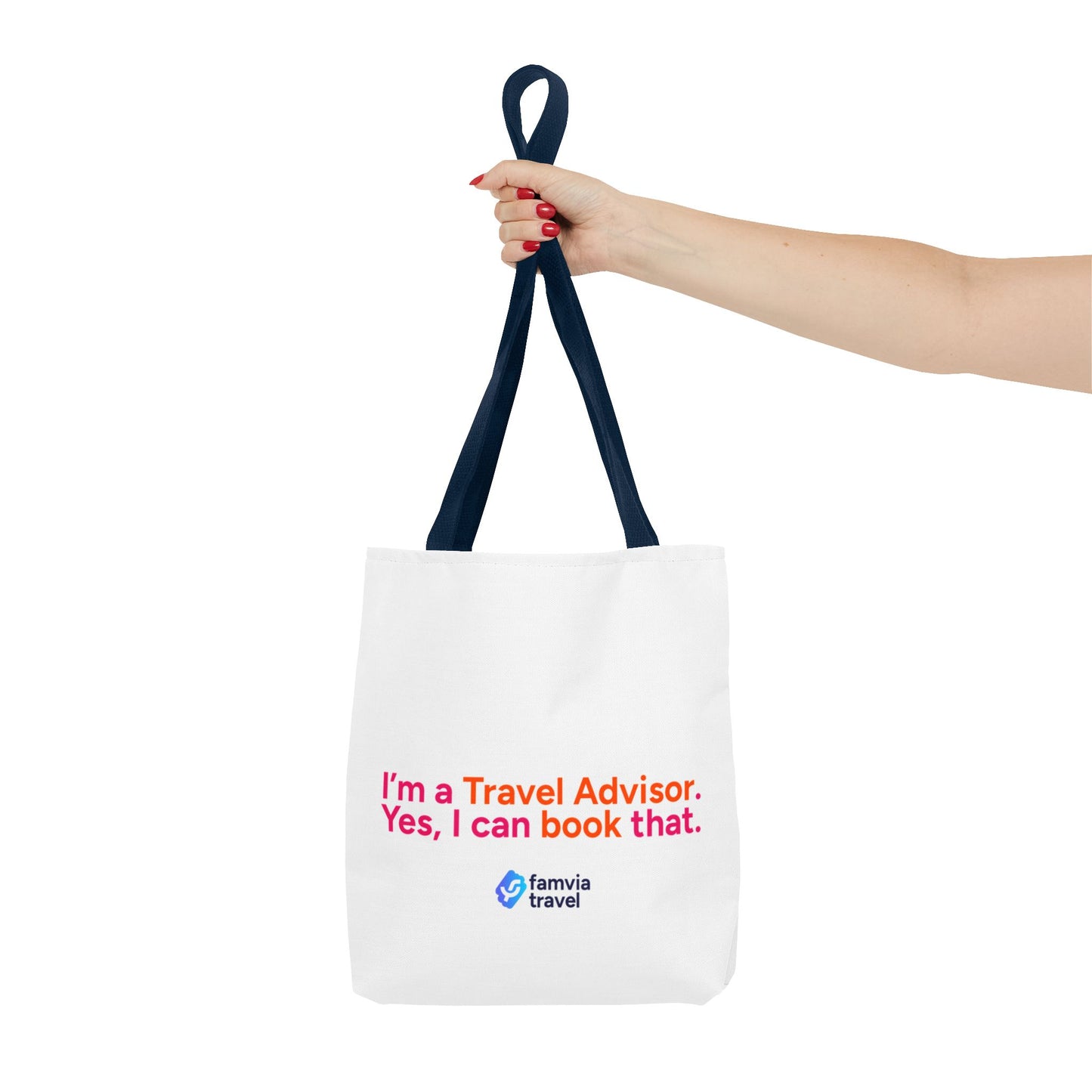 "I'm a Travel Advisor. Yes, I can book that." - Tote Bag