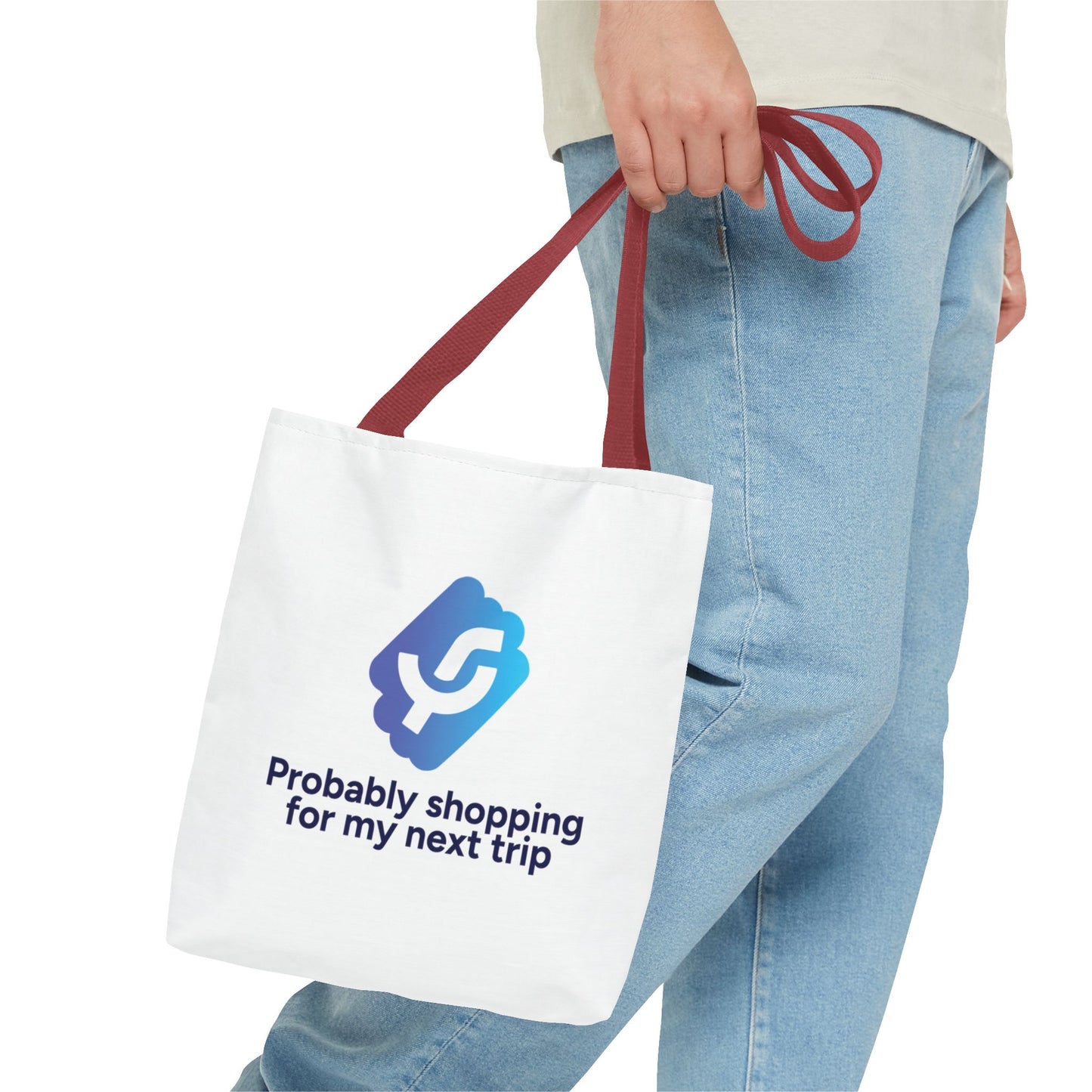 "Probably shopping for my next trip" - Tote Bag