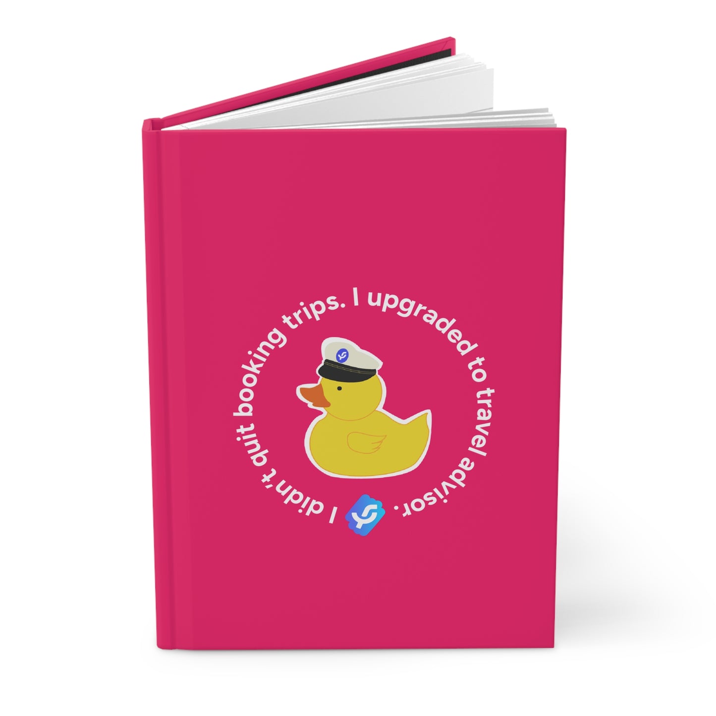 :I didn't quite booking trips. I upgrade to travel advisor" - Travel Duck Journal Collection