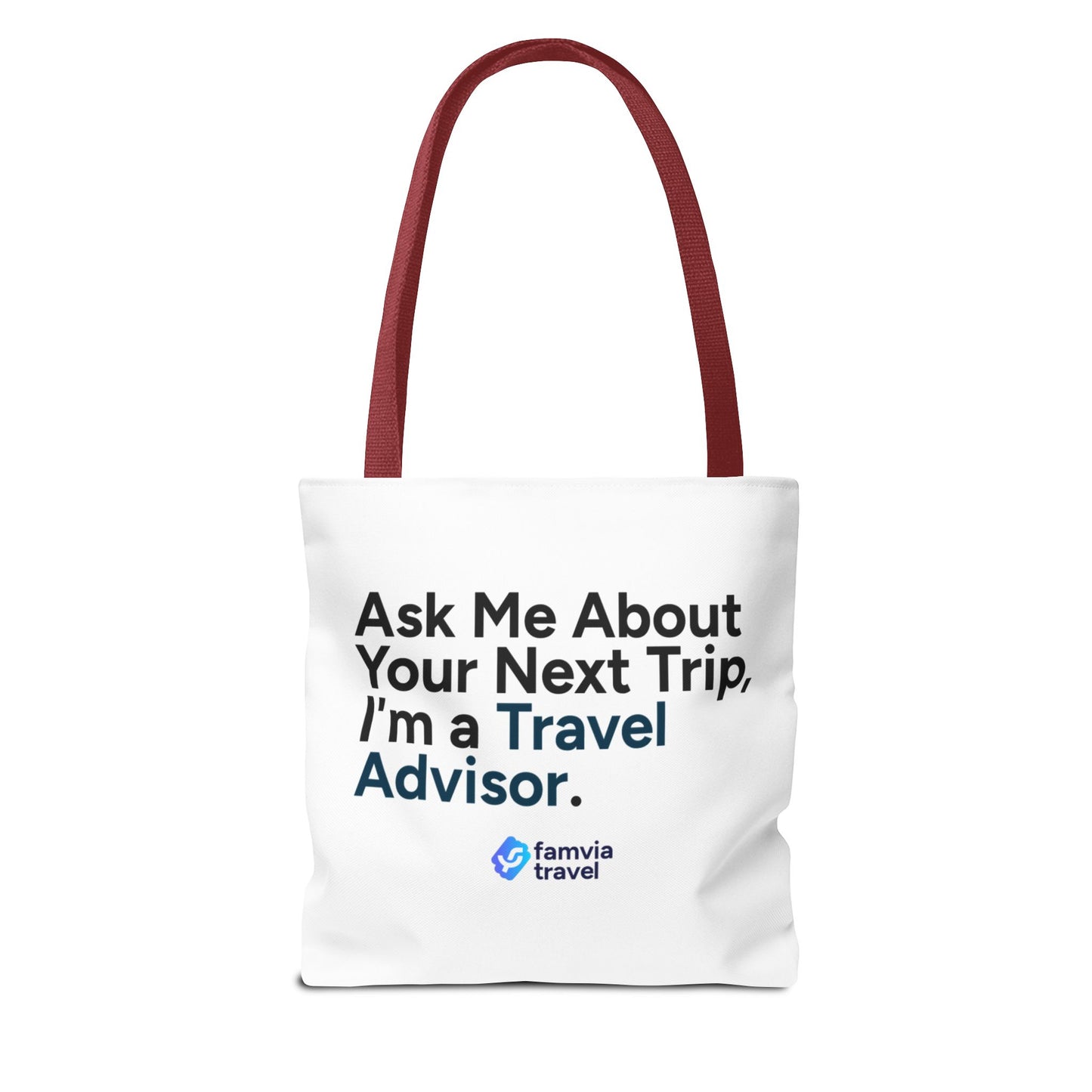 "Ask Me About Your Next Trip" - Tote Bag