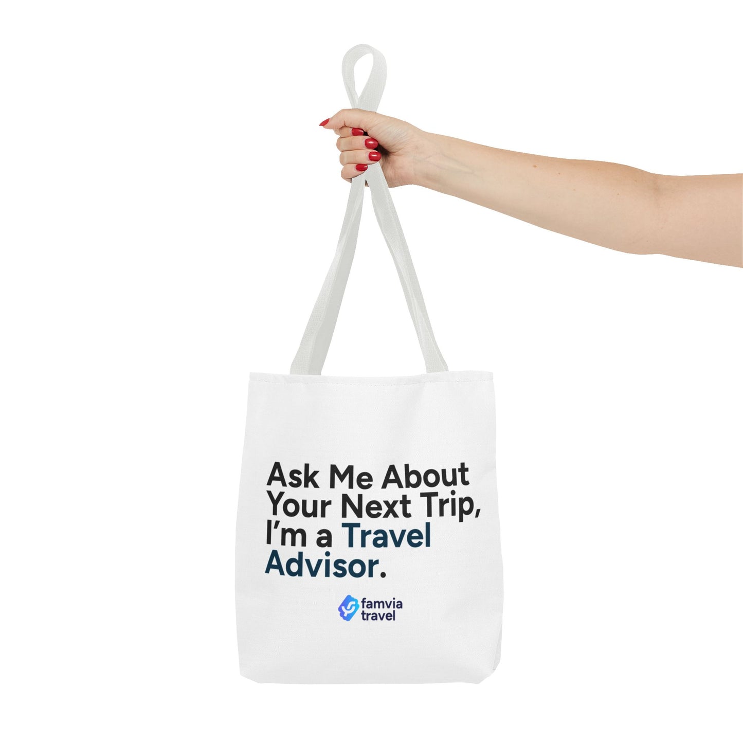 "Ask Me About Your Next Trip" - Tote Bag