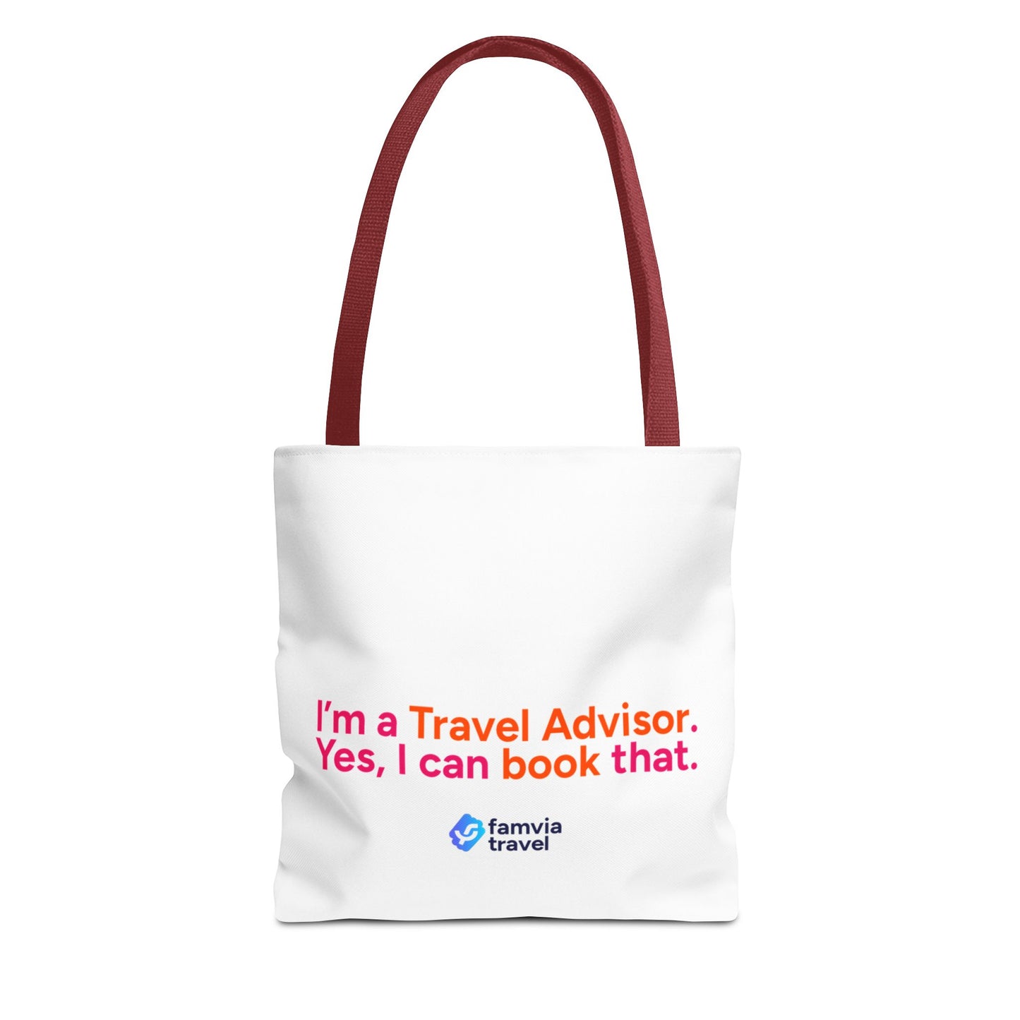 "I'm a Travel Advisor. Yes, I can book that." - Tote Bag