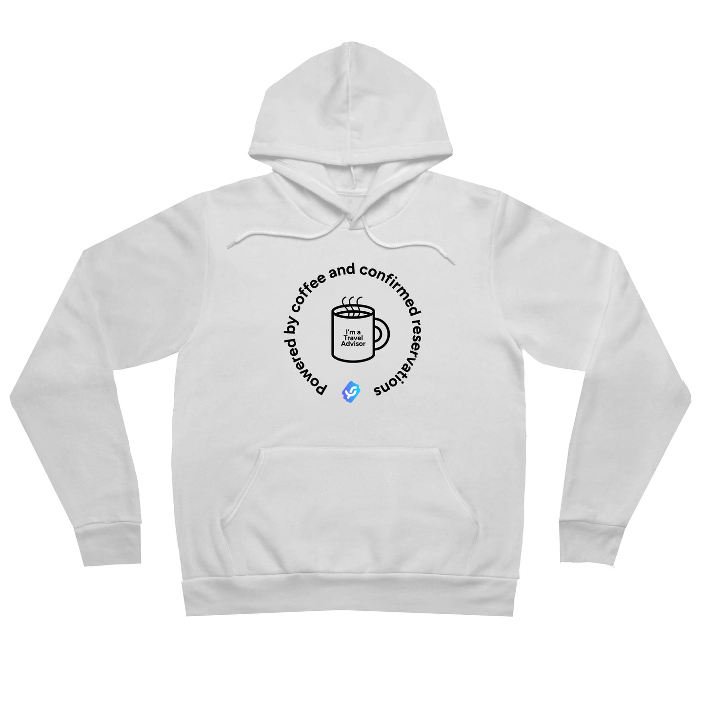 “Powered by Coffee and Confirmed Reservations” - Hoodie